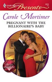 Front cover of Pregnant with the Billionaire's Baby by Carole Mortimer