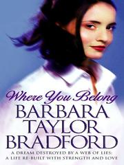 Front cover of Where you belong by Barbara Taylor Bradford
