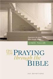 Front cover of The One Year Book of Praying through the Bible by Cheri Fuller