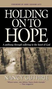 Front cover of Holding on to Hope by Nancy Guthrie