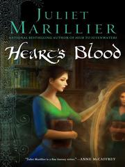 Front cover of Heart's blood by Juliet Marillier