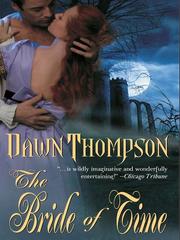 Front cover of The bride of time by Dawn Thompson