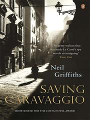 Cover of Saving Caravaggio by Neil Griffiths