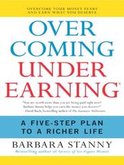 Cover of Overcoming Underearning(R) by Barbara Stanny