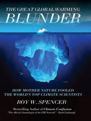 Front cover of The great global warming blunder by Roy W. Spencer