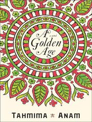 Cover of A golden age by Tahmima Anam