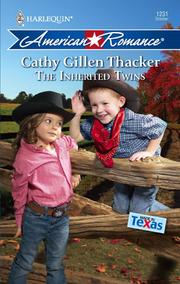 Front cover of The inherited twins by Cathy Gillen Thacker