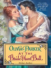 Cover of At the Bride Hunt Ball by Olivia Parker