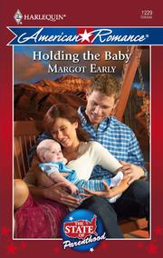 Front cover of Holding the baby by Margot Early