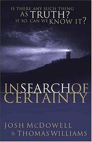 Front cover of In Search of Certainty (Beyond Belief Campaign) by Josh McDowell