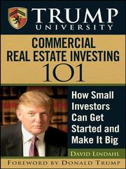 Cover of Trump University commercial real estate 101 by David Lindahl