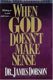 Cover of When God Doesn't Make Sense by James C. Dobson