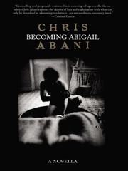 Cover of Becoming Abigail by Christopher Abani