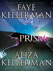 Cover of Prism by Faye Kellerman