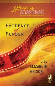 Front cover of Evidence of murder by Jill Elizabeth Nelson