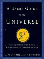 Front cover of A user's guide to the universe by Dave Goldberg