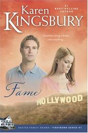 Front cover of Fame by Karen Kingsbury