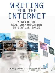 Cover of Writing for the Internet by Craig M. Baehr