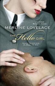 Front cover of The hello girl by Merline Lovelace