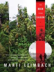 Cover of The man from Saigon by Marti Leimbach