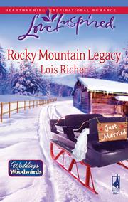 Front cover of Rocky Mountain legacy by Lois Richer