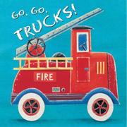 Cover of Go, Go, Trucks! by Simon Hart