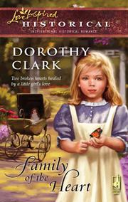 Front cover of Family of the heart by Dorothy Clark
