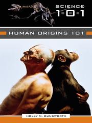 Cover of Human origins 101 by Holly M. Dunsworth