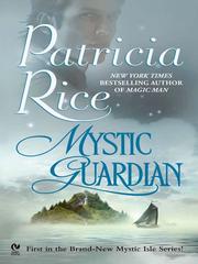 Cover of Mystic Guardian (2007) by Patricia Rice