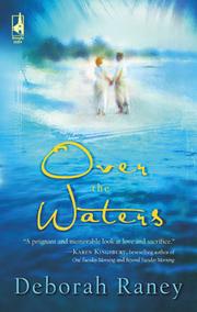 Front cover of Over the Waters (Steeple Hill Women's Fiction #26) by Deborah Raney