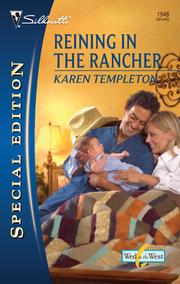 Front cover of Reining in the rancher by Karen Templeton