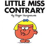 Front cover of Little Miss Contrary by Roger Hargreaves