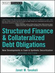 Front cover of Structure finance and collateralized debt obligations by Janet M. Tavakoli