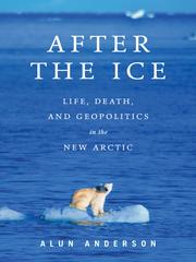 Front cover of After the Ice by Alun M. Anderson
