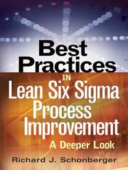 Front cover of Best practices in lean six sigma process improvement by Richard Schonberger