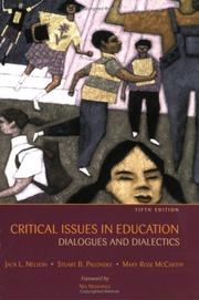 Cover of Critical issues in education by Jack L. Nelson