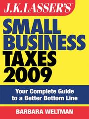 Front cover of J.K. Lasser's small business taxes 2009 by Barbara Weltman