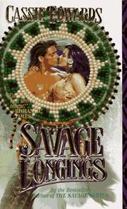 Front cover of Savage Longings by Cassie Edwards