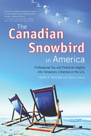 Cover of The Canadian snowbird in America by Terry F. Ritchie