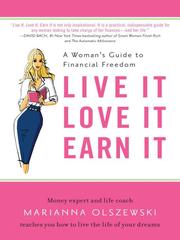 Front cover of Live it, love it, earn it by Marianna Olszewski