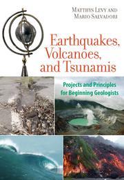Front cover of Earthquakes, volcanoes, and tsunamis by Matthys Levy