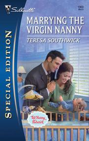 Front cover of Marrying the virgin nanny by Teresa Southwick