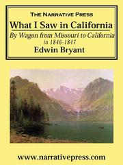 Front cover of What I Saw In California by Edwin Bryant