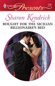 Front cover of Bought for the Sicilian Billionaire's bed by Sharon Kendrick