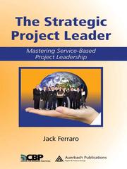 Cover of The strategic project leader by Jack Ferraro
