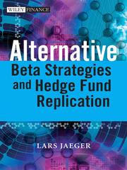 Cover of Hedge fund replication and alternative beta strategies by Lars Jaeger