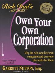 Cover of Own your own corporation by Garrett Sutton
