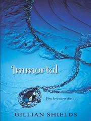 Cover of Immortal by Gillian Shields