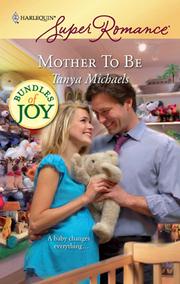 Front cover of Mother to be by Tanya Michaels