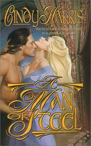 Cover of A man of steel by Harris, Cindy